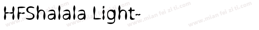 HFShalala Light字体转换